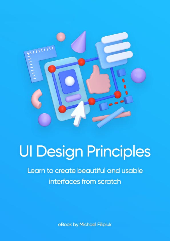 UI-Design-Principles-by-Michael-Filipiuk